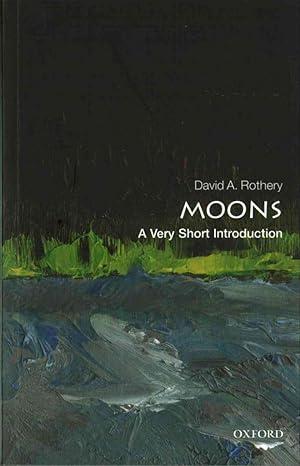 moons 1st edition david rothery 0198735278, 978-0198735274