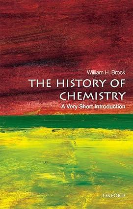 the history of chemistry 1st edition william h. brock 0198716486, 978-0198716488