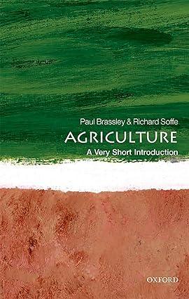 agriculture 1st edition paul brassley, richard soffe 0198725965, 978-0198725961