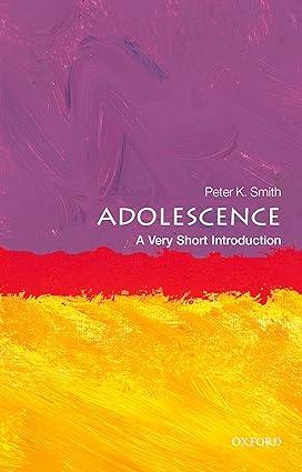 adolescence 1st edition peter k smith 0199665567, 978-0199665563