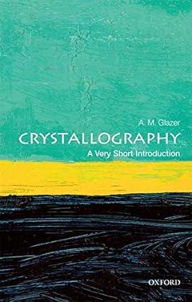 crystallography 1st edition a. m. glazer 0198717598, 978-0198717591