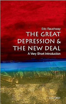 the great depression and the new deal 1st edition eric rauchway 0195326342, 978-0195326345