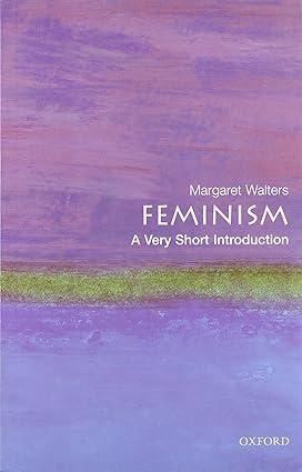 feminism 1st edition margaret walters 019280510x, 978-0192805102