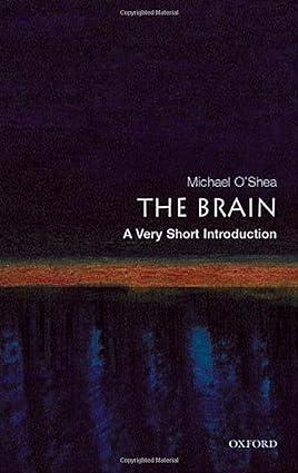 the brain 1st edition michael o'shea 0192853929, 978-0192853929