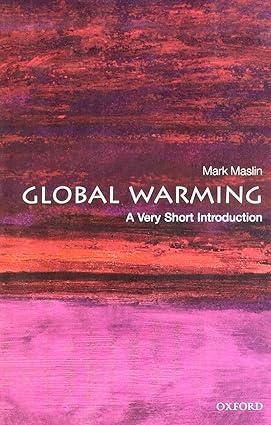 global warming 2nd edition mark maslin 0199548242, 978-0199548248