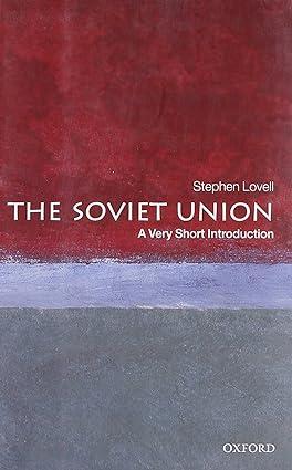the soviet union 1st edition stephen lovell 0199238480, 978-0199238484