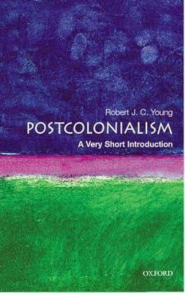postcolonialism 1st edition robert j. c. young 0192801821, 978-0192801821