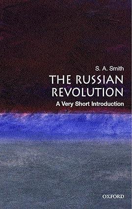 the russian revolution 1st edition s. a. smith 0192853953, 978-0192853950