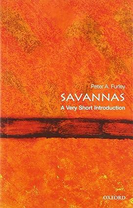 savannas 1st edition peter a. furley 0198717229, 978-0198717225