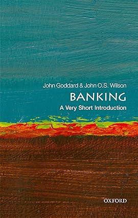 banking 1st edition john o. s. wilson, john goddard 0199688923, 978-0199688920
