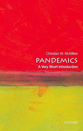 pandemics 1st edition christian w. mcmillen 978-0199340071