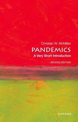 pandemics 2nd edition christian w. mcmillen 019776200x, 978-0197762004