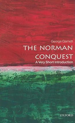 the norman conquest 1st edition george garnett 0192801619, 978-0192801616