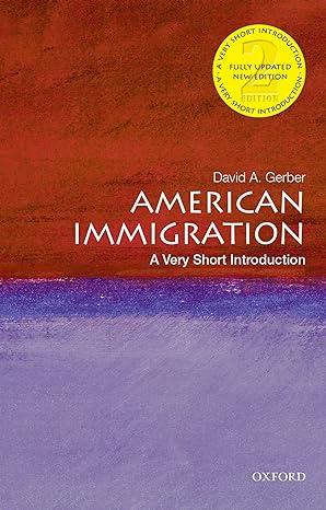 american immigration 2nd edition david a. gerber 0197542425, 978-0197542422