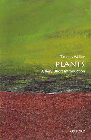 plants 1st edition timothy walker 0199584060, 978-0199584062