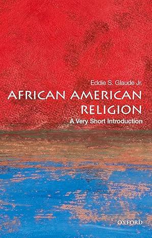 african american religion 1st edition eddie s. glaude jr. 0195182898, 978-0195182897