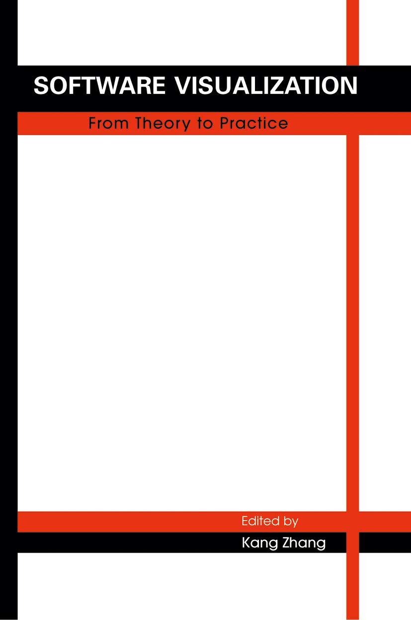 software visualization from theory to practice 2003 edition kang zhang 1461350867, 978-1461350866