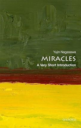 miracles 1st edition yujin nagasawa 0198747217, 978-0198747215