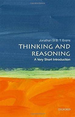 thinking and reasoning 1st edition jonathan st b. t. evans 0198787251, 978-0198787259
