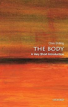 the body 1st edition chris shilling 0198739036, 978-0198739036