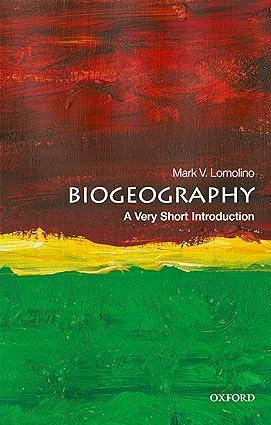 biogeography 1st edition mark v. lomolino 0198850069, 978-0198850069