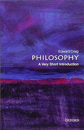 philosophy 2nd edition edward craig 019886177x, 978-0198861775