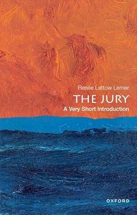 the jury 1st edition renÃ©e lettow lerner 0190923911, 978-0190923914