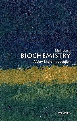 biochemistry 1st edition mark lorch 0198833873, 978-0198833871