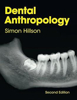 dental anthropology 2nd edition simon hillson 1108433960, 978-1108433969
