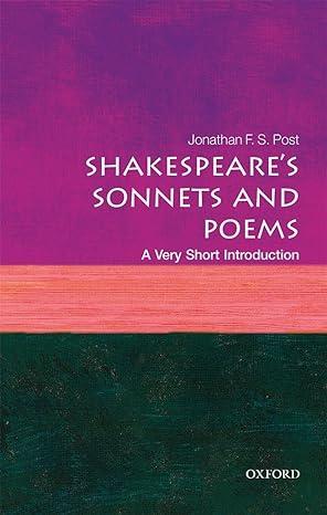 shakespeares sonnets and poems 1st edition jonathan f. s. post 0198717571, 978-0198717577
