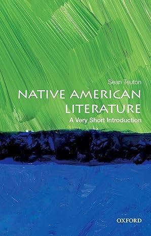native american literature 1st edition sean teuton 0199944520, 978-0199944521
