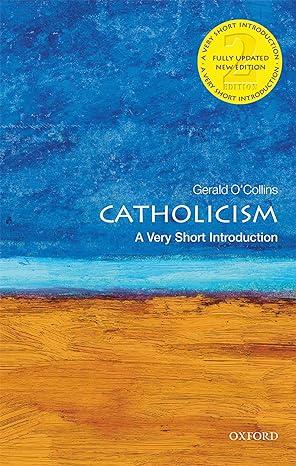 catholicism 2nd edition gerald o'collins 0198796854, 978-0198796855
