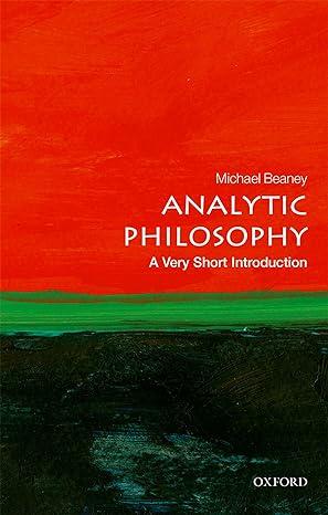 analytic philosophy 1st edition michael beaney 0198778023, 978-0198778028