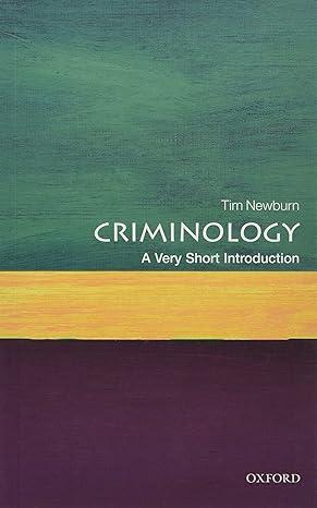 criminology 1st edition tim newburn 0199643253, 978-0199643257