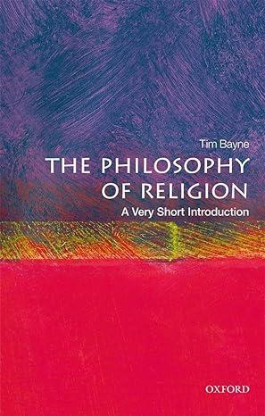 philosophy of religion 1st edition tim bayne 0198754965, 978-0198754961