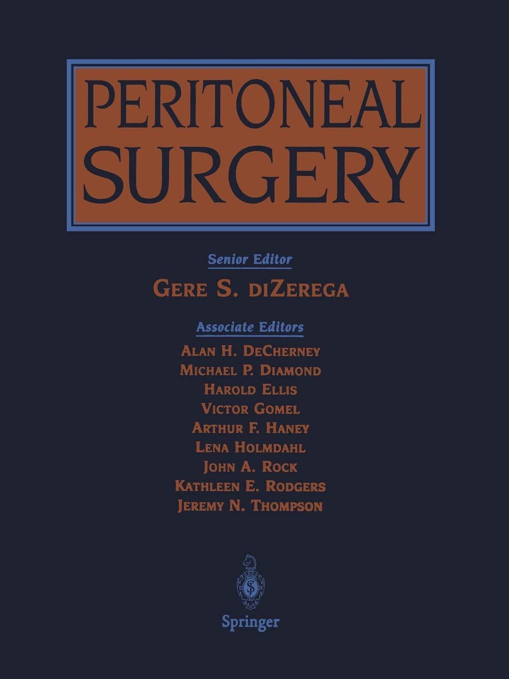 peritoneal surgery 2000 edition gere s. dizerega 1461270405, 978-1461270409