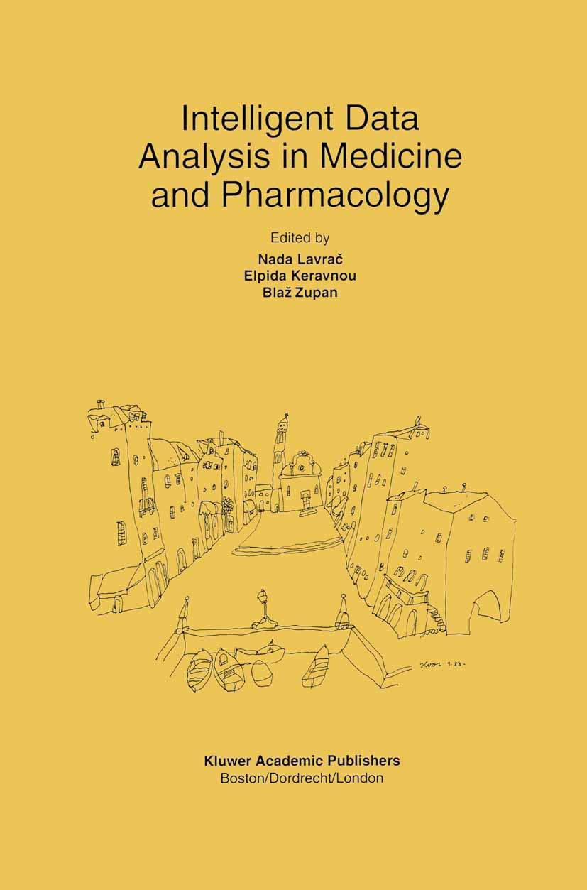 intelligent data analysis in medicine and pharmacology 1997 edition nada lavrač, elpida keravnou-papailiou,