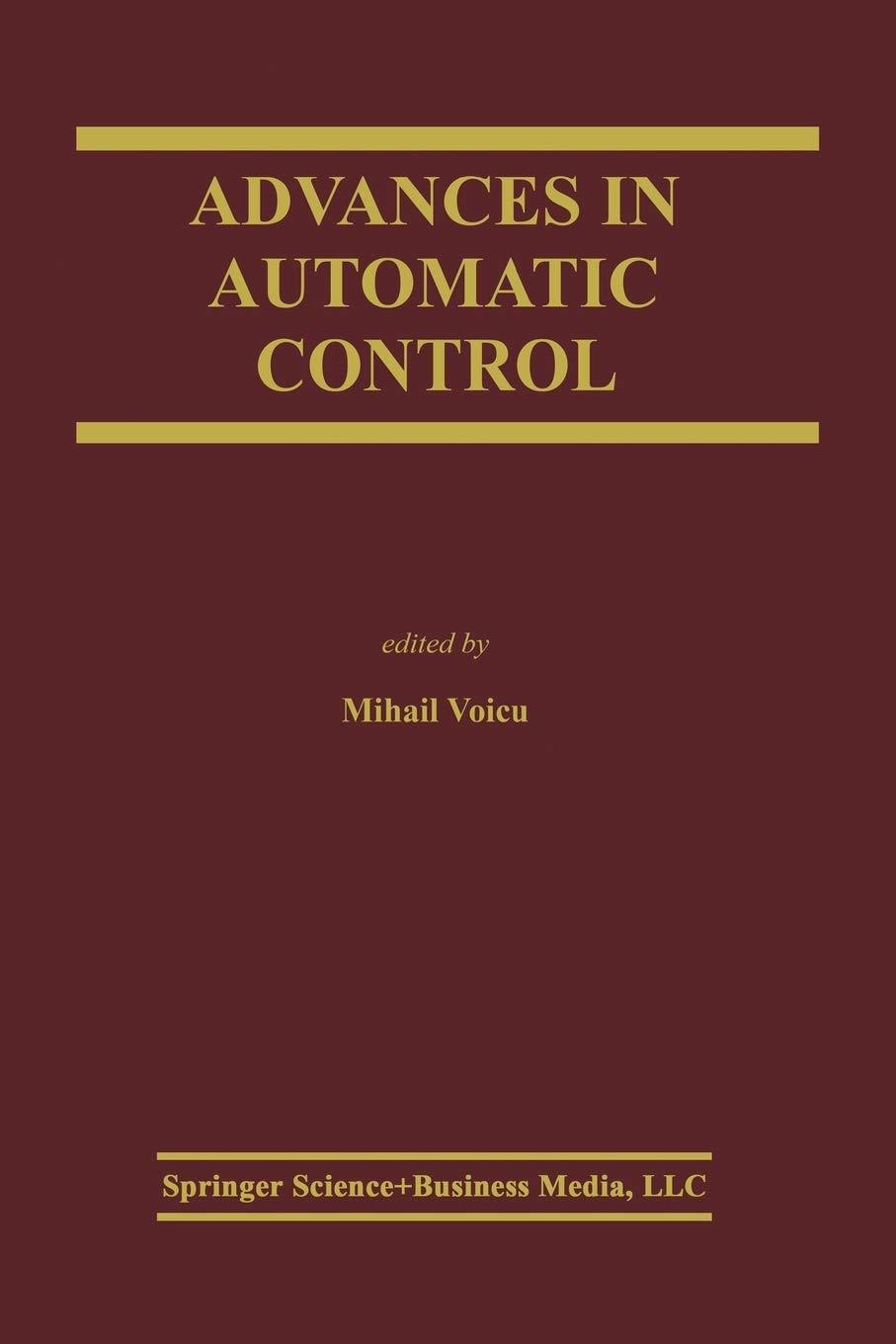 advances in automatic control 2004 edition mihail voicu 1461348277, 978-1461348276