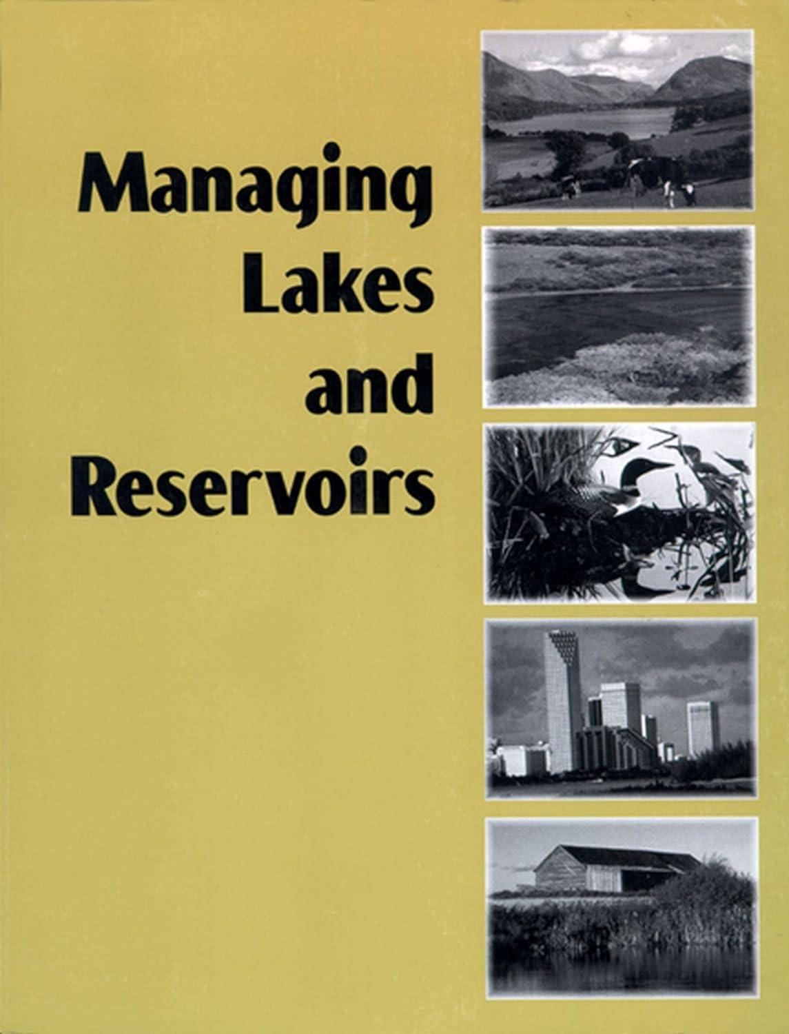 managing lakes and reservoirs 1st edition nalms 1880686155, 978-1880686157