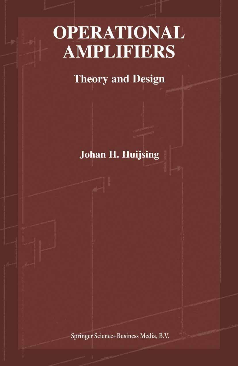 operational amplifiers theory and design 2000 edition johan h huijsing 0792372840, 978-0792372844