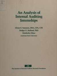 an analysis of internal auditing internships 1st edition sumners, glenn e., holland, roger g., klass,