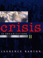 crisis in organizations ii 2nd edition laurence barton 0324024290, 978-0324024296
