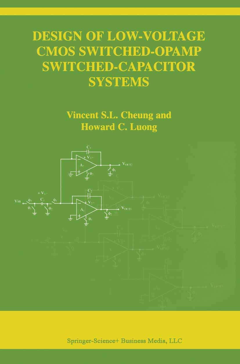 design of low voltage cmos switched opamp switched capacitor systems 2003 edition vincent s.l. cheung, howard