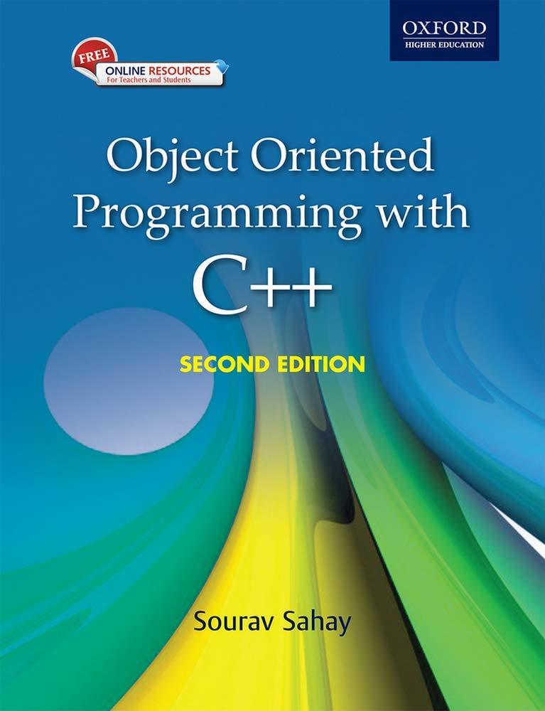 object oriented programming with c++ 2nd edition sourav sahay 0198065302, 978-0198065302