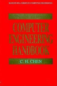 computer engineering handbook 1st edition chen, c. h 0070109249, 9780070109247