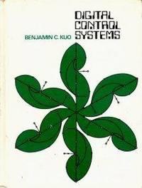 digital control systems 1980 edition benjamin kuo 0030575680, 9780030575686
