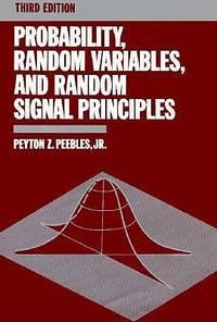 probability random variables and random signal principles 3rd edition peyton z. peebles 0070492735,
