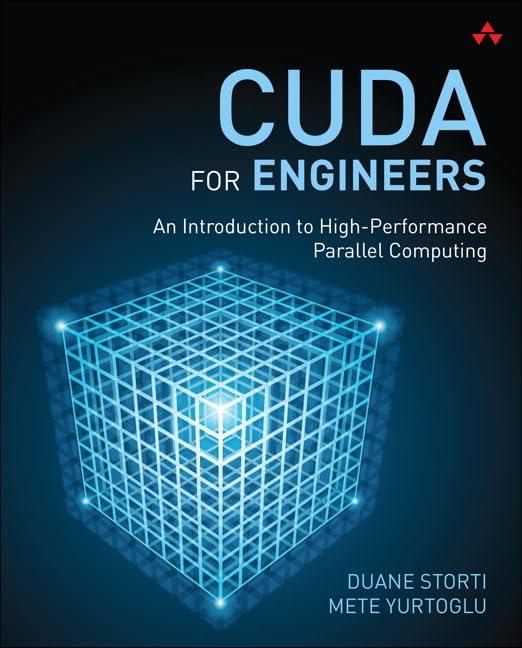 cuda for engineers 1st edition duane storti, mete yurtoglu 013417741x, 978-0134177410