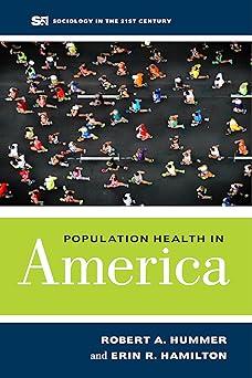 population health in america 1st edition hummer 0520291573, 978-0520291577
