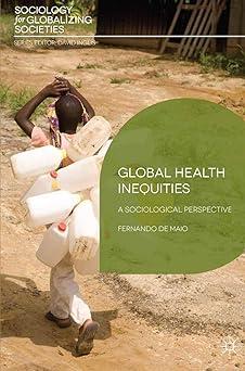 global health inequities a sociological perspective 2014th edition fernando de maio 0230304389, 978-0230304383
